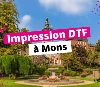 Impression DTF à Mons